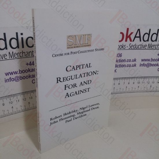 Picture of Capital Regulation: For and Against