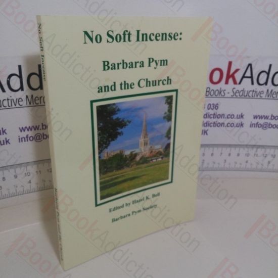 Picture of No Soft Incense: Barbara Pym and the Church