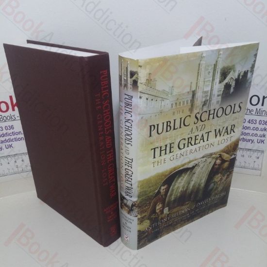 Picture of Public Schools and the Great War: The Generation Lost
