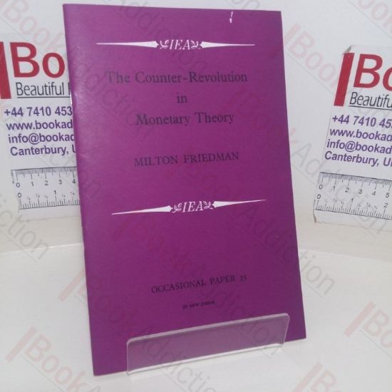 Picture of The Counter-Revolution in Monetary Theory (Occasional Paper, No, 33)