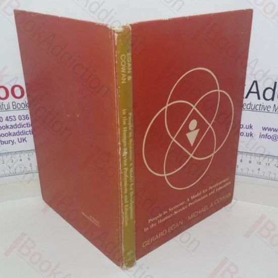 Picture of People in Systems: A Model for Development in the Human-Service Professions and Education