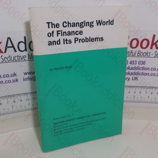 Picture of The Changing World of Finance and Its Problems (British North-American Committee, Issues Paper No. 2)