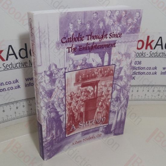 Picture of Catholic Thought Since the Enlightenment: A Survey