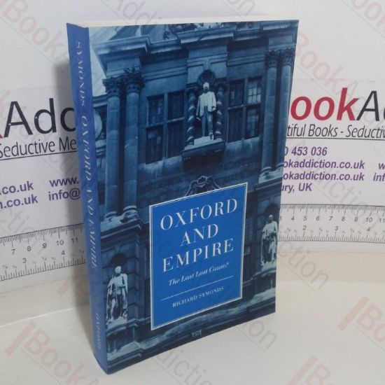 Picture of Oxford and Empire: The Last Lost Cause?