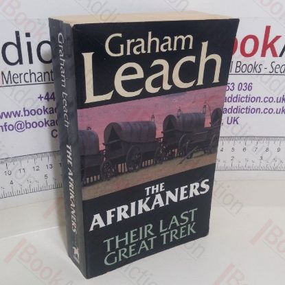 Picture of The Afrikaners: Their Last Great Trek