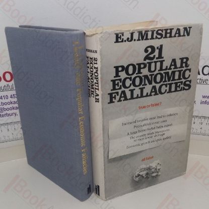 Picture of 21 Popular Economic Fallacies