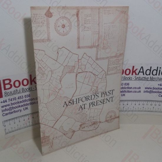 Picture of Ashford's Past at Present