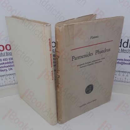 Picture of Parmenides Phaedrus, Recognovit Brevique Adnotatione Critica Instruxit Claudius Morescbini