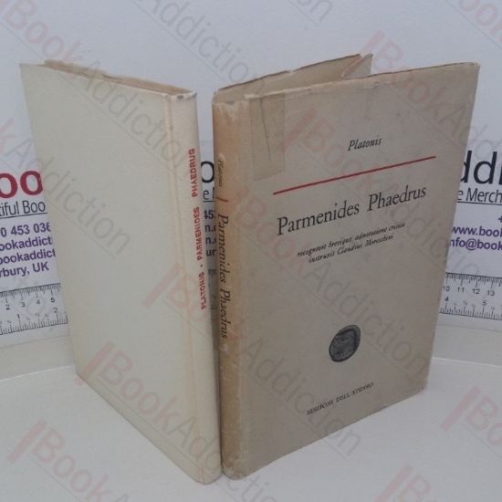 Picture of Parmenides Phaedrus, Recognovit Brevique Adnotatione Critica Instruxit Claudius Morescbini