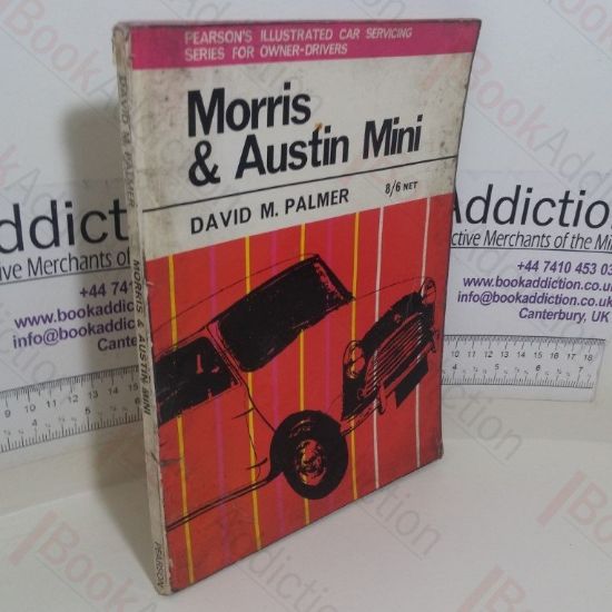 Picture of Morris and Austin Mini: Including Saloons, Estate Cars, Vans and Coopers (Illustrated Car Servicing Series for Owner Drivers)