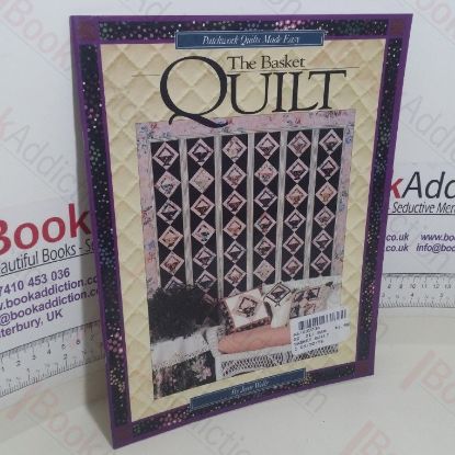 Picture of The Basket Quilt: Patchwork Quilts Made Easy
