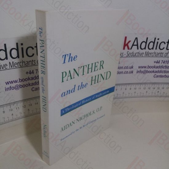Picture of The Panther and the Hind, A Theological History of Anglicanism