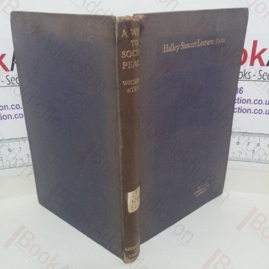 Picture of A Way to Social Peace (Halley Stewart Lecture, 1933)