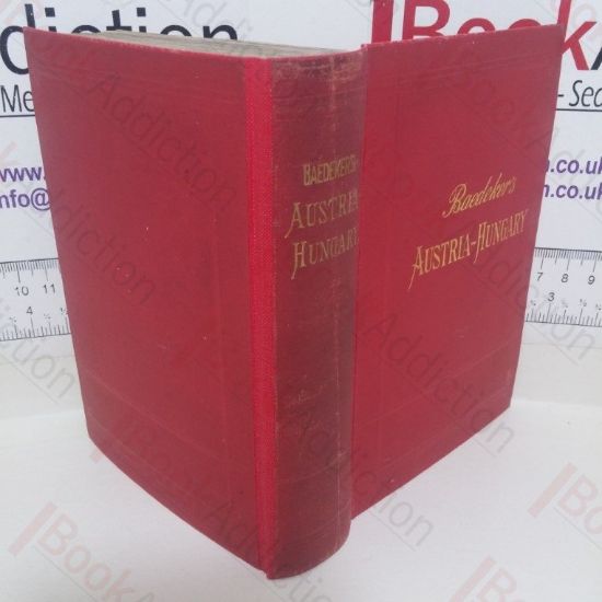 Picture of Austria-Hungary: With Excursions to Cetinje, Belgrade, and Bucharest