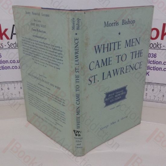 Picture of White Men Came to the St Lawrence (Beaty Memorial Lectures, Third series)