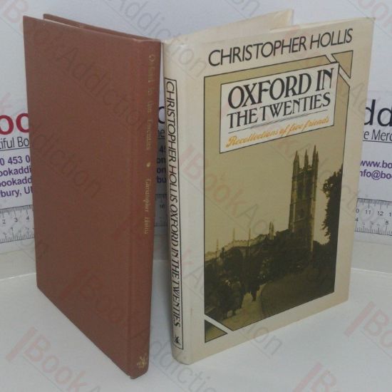 Picture of Oxford in the Twenties: Recollections of Five Friends