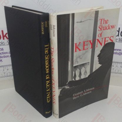 Picture of The Shadow of Keynes: Understanding Keynes, Cambridge and Keynesian Economics