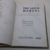 Picture of Leica Manual: A Manual for the Amateur and Professional, Covering the Field Of Miniature Camera Photography