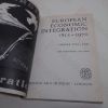 Picture of European Economic Integration, 1815-1970