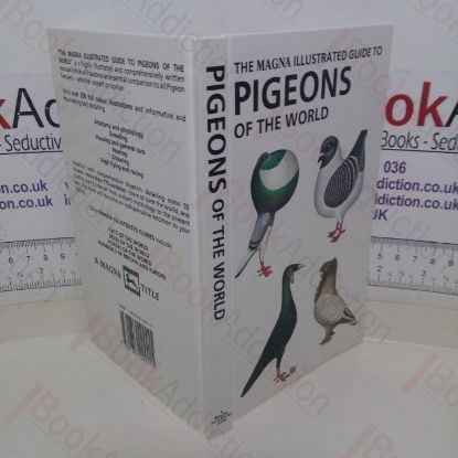 Picture of The Magna Illustrated Guide to Pigeons of the World (Magna Illustrated Guides)