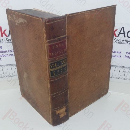 Picture of The Annual Register, or a View of the History, Politics and Literature, for the Year 1779 (Volume XXII)