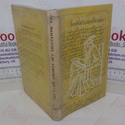 Picture of The Hampshire Lay Subsidy Rolls 1586: With the City of Winchester Assessment of a Fifteenth and Tenth, 1585 (Hampshire Record series, Volume IV)
