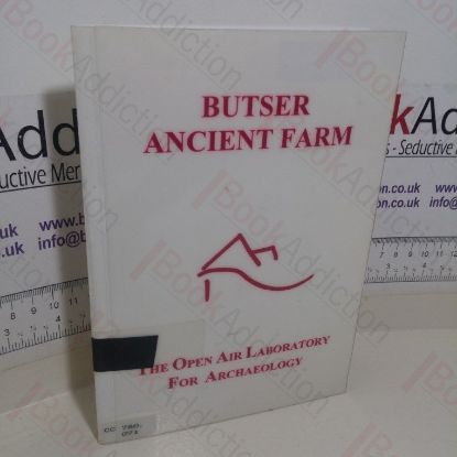 Picture of Butser Ancient Farm: The Open Air Laboratory for Archaeology