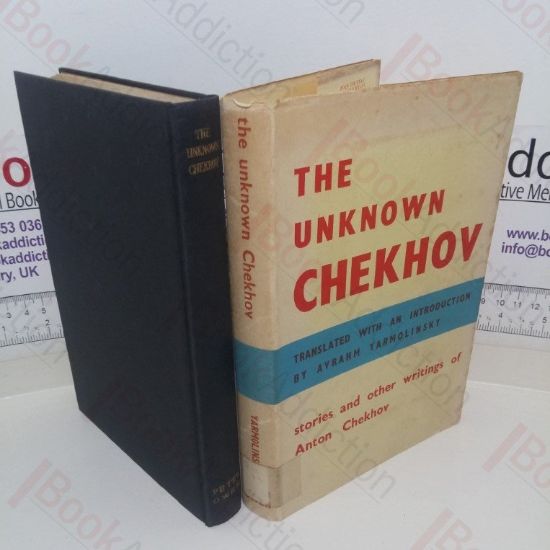 Picture of The Unknown Chekhov: Stories and Other Writing