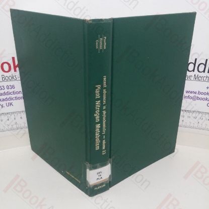 Picture of Plant Nitrogen Metabolism (Recent Advances in Phytochemistry, Volume 23)
