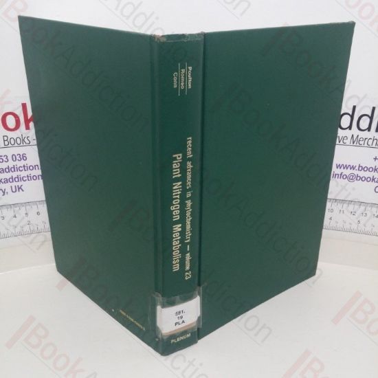 Picture of Plant Nitrogen Metabolism (Recent Advances in Phytochemistry, Volume 23)
