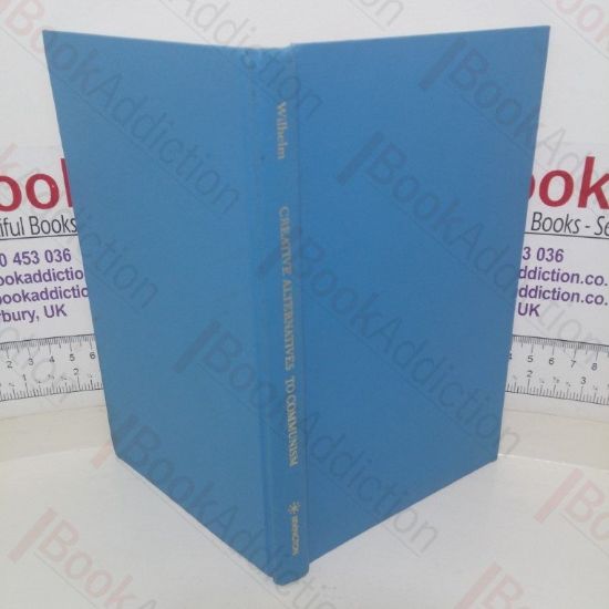 Picture of Creative Alternatives to Communism: Guidelines for the Future