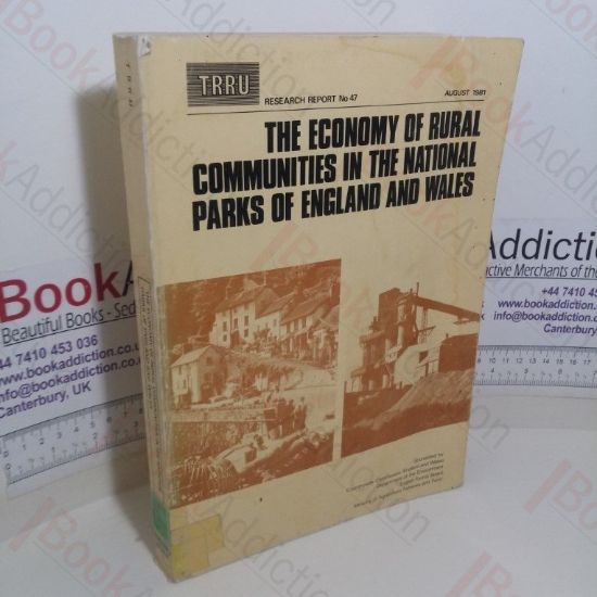 Picture of The Economy of Rural Communities in the National Parks of England and Wales (TRRU Research Report, No. 47)