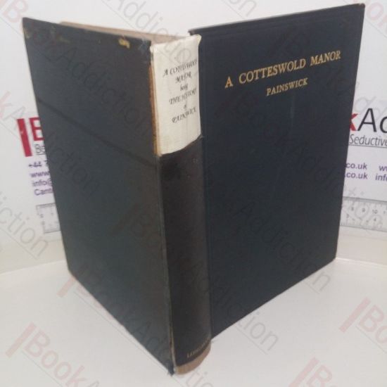 Picture of A Cotteswold Manor: Being the History of Painswick