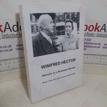 Picture of Memoirs of a Somerset Woman: Nurse, Tutor, University Lecturer and Naturalist