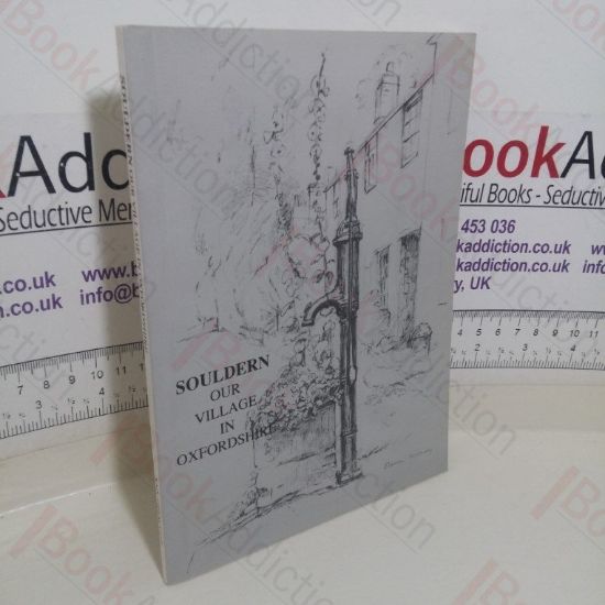 Picture of Souldern: Our Village in Oxfordshire