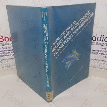 Picture of Systematic Index of Recent and Pleistocene Planktonic Foraminifera