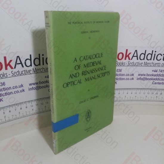 Picture of Catalogue of Medieval and Renaissance Optical Manuscripts (Subsidia Mediaevalia, No. IV)