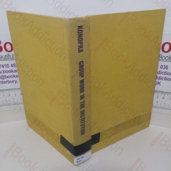 Picture of Group Work in the Institution: A Modern Challenge