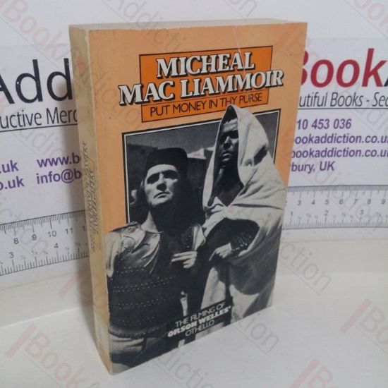 Picture of Put Money in Thy Purse: The Filming of Orson Welles' Othello