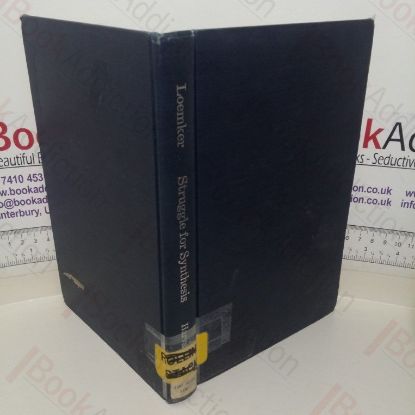 Picture of Struggle for Synthesis: The Seventeenth Century Background of Leibniz's Synthesis of Order and Freedom