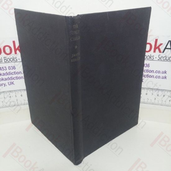 Picture of The Only Child: An Autobiography of Infancy