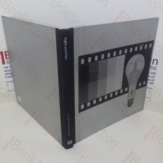 Picture of Light and Film (Life Library of Photography)
