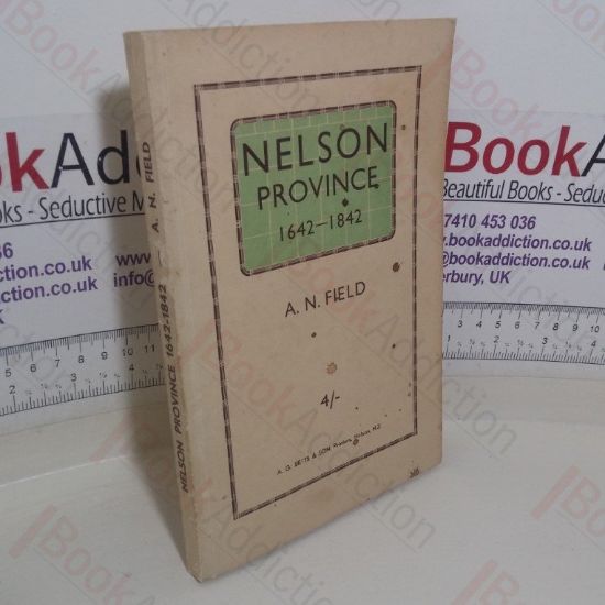 Picture of Nelson Province, 1642-1842: From Discovery to Colonisation