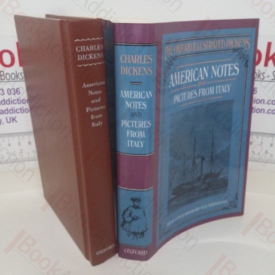 Picture of American Notes and Pictures from Italy (The Oxford Illustrated Dickens)