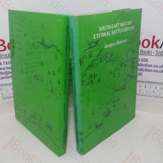 Picture of South East Britain: Eternal Battleground (Signed)