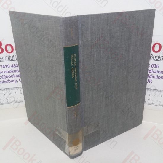 Picture of Human Freedom and Social Order: An Essay in Christian Philosophy