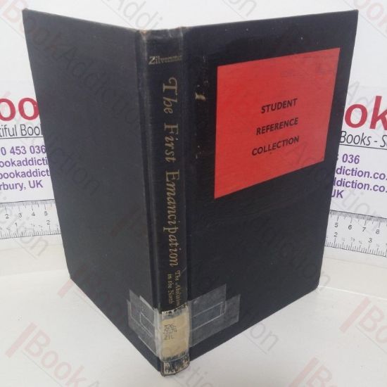 Picture of The First Emancipation: The Abolition of Slavery in the North