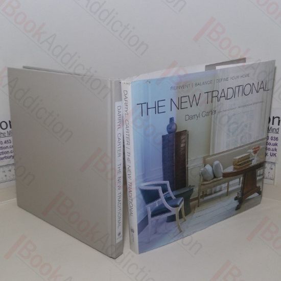 Picture of The New Traditional: Reinvent-Balance-Define Your Home