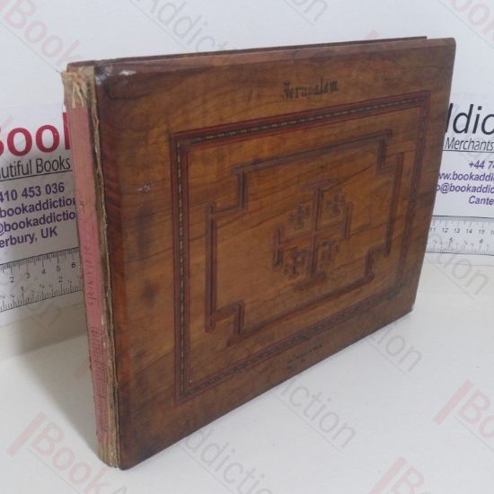 Picture of Jerusalem - Flowers and Pictures  from the Holy Land [Fleurs et Gravures de Terre Sainte/Blumen und Bilder V. HL. Lande]