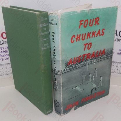 Picture of Four Chukkas to Australia: The 1958-59 MCC Tour of Australia